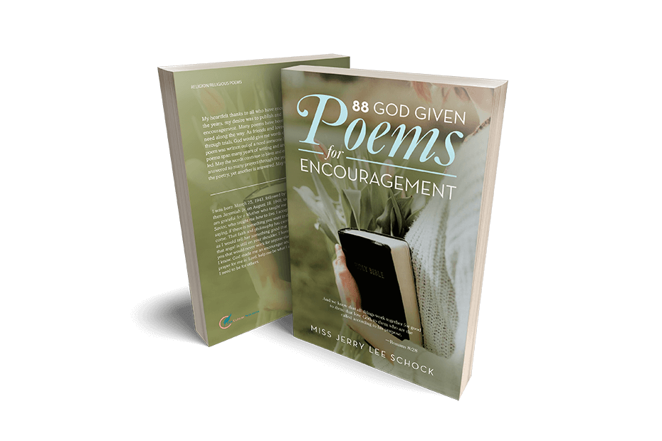 88 God Given Poems For Encouragement